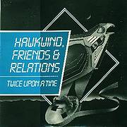 Hawkwind, Friends & Relations Vol.3(1985)