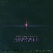 The Entire and Infinite Universe of Hawkwind