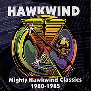 Mighty Hawkwind Classics 1980-1985(1992)(Griffin disc)